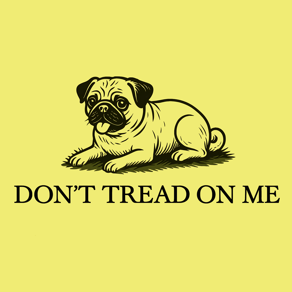 Don't Tread On Me