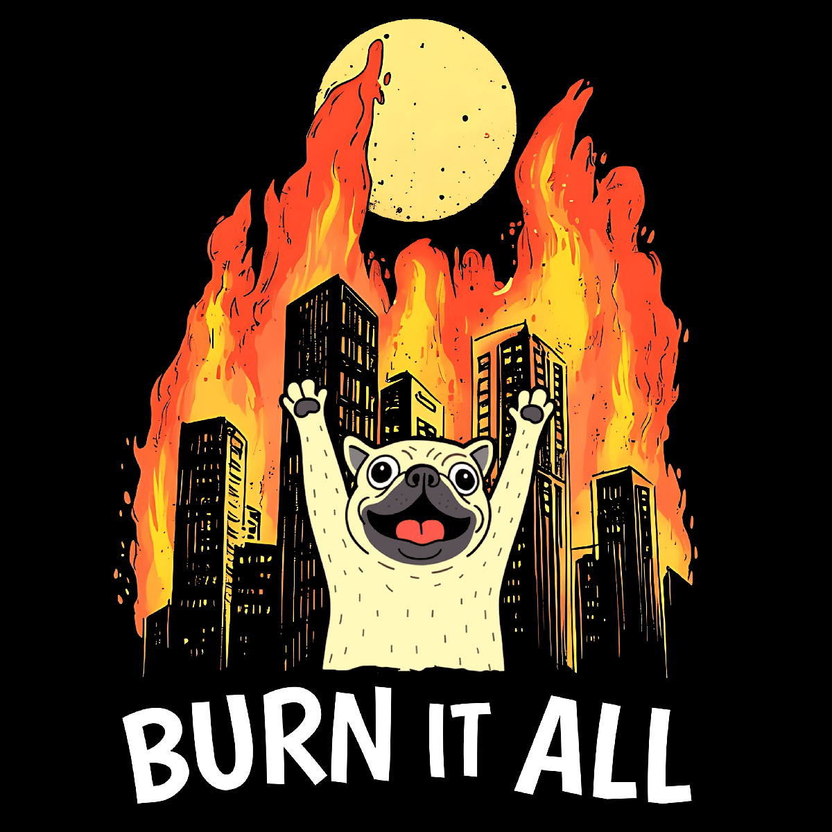 Burn It All - Pugglez