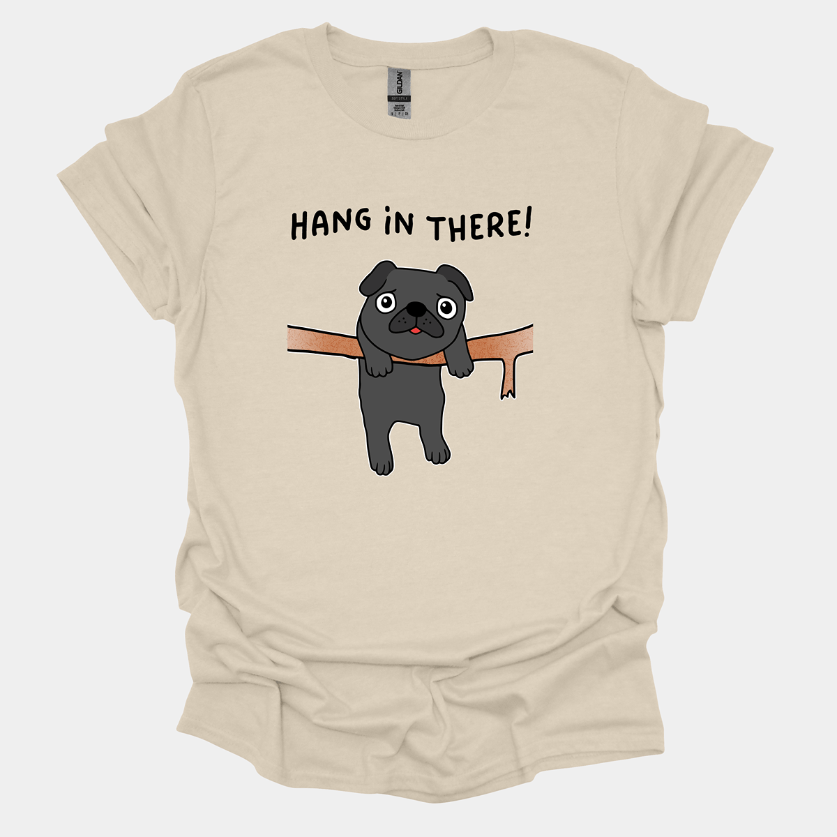 Hang in There Funny Pug Graphic T-Shirt