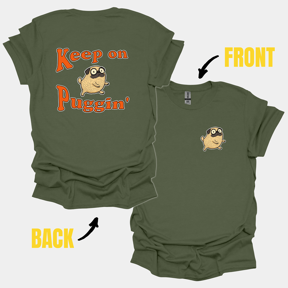 Keep On Puggin' Funny Pug Graphic T-Shirt