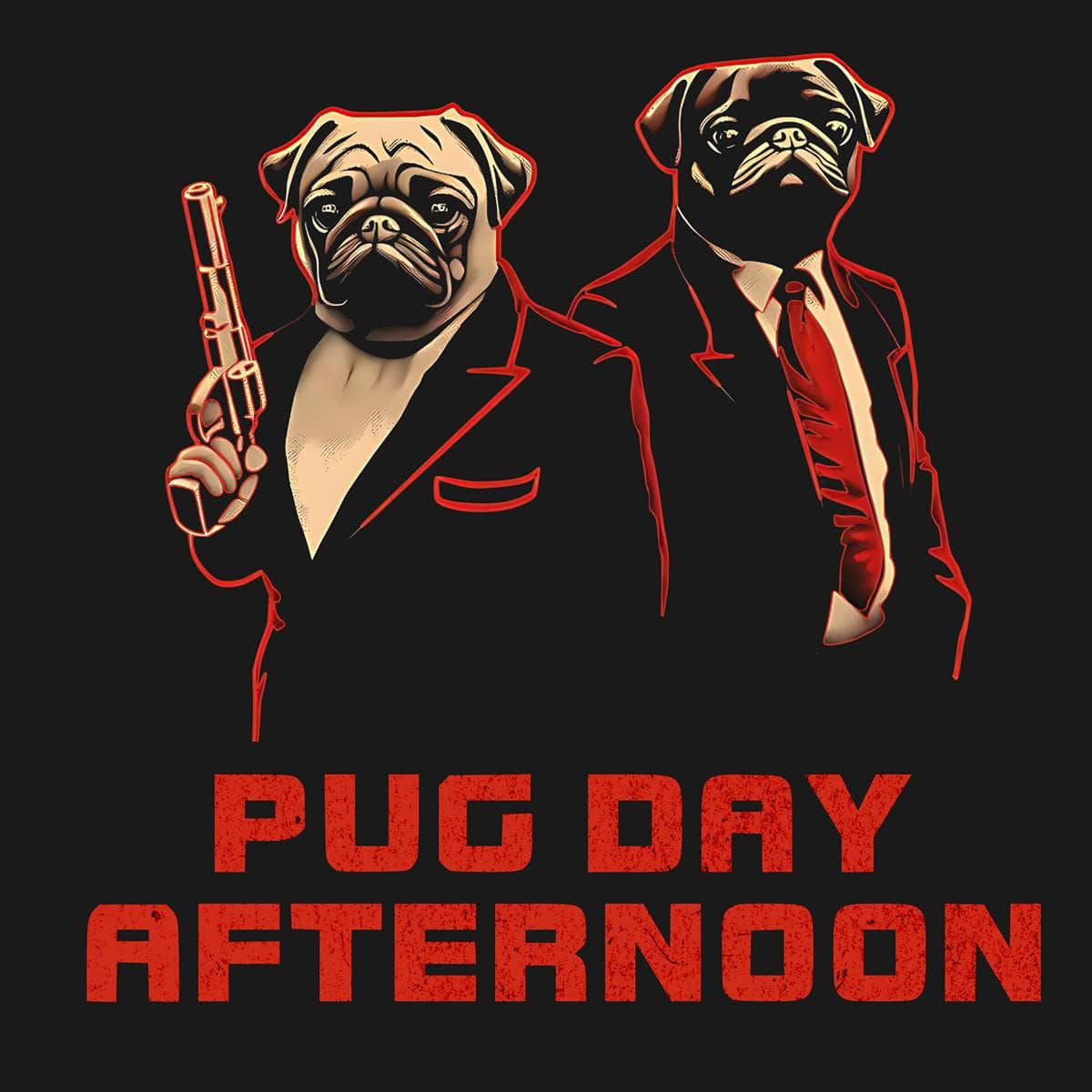 Pug Day Afternoon Funny Pug Graphic T-Shirt
