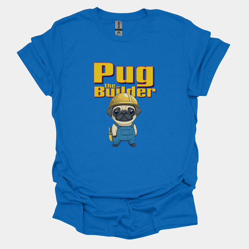Pug The Builder Funny Pug Graphic T-Shirt