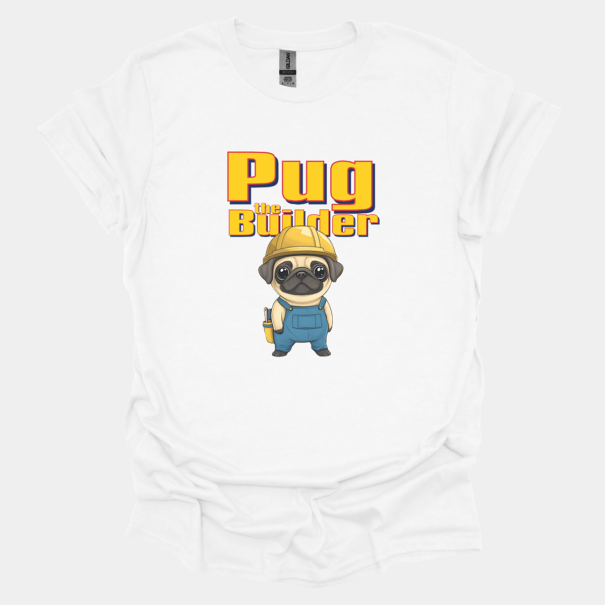 Pug The Builder Funny Pug Graphic T-Shirt