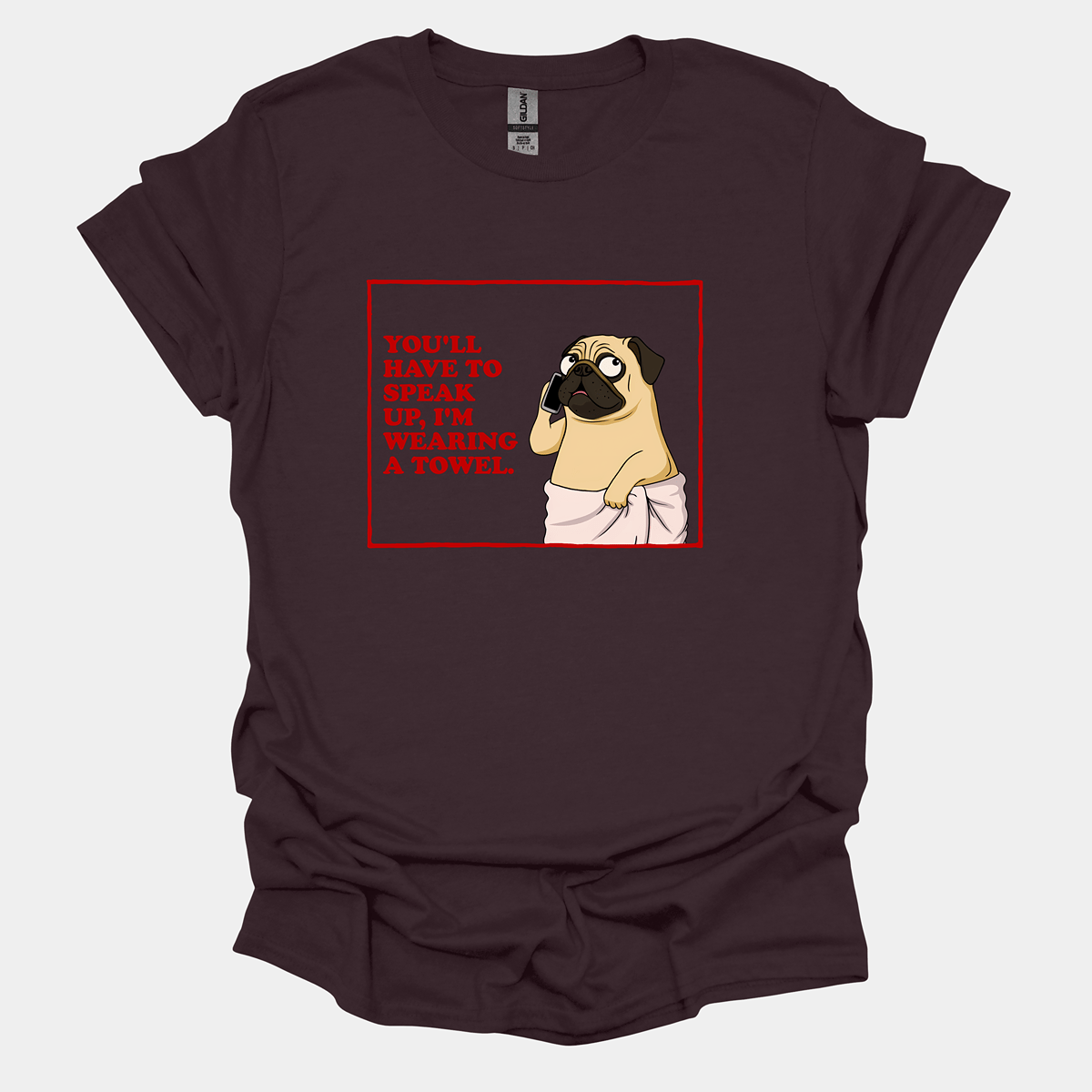 Wearing A Towel Funny Pug Graphic T-Shirt