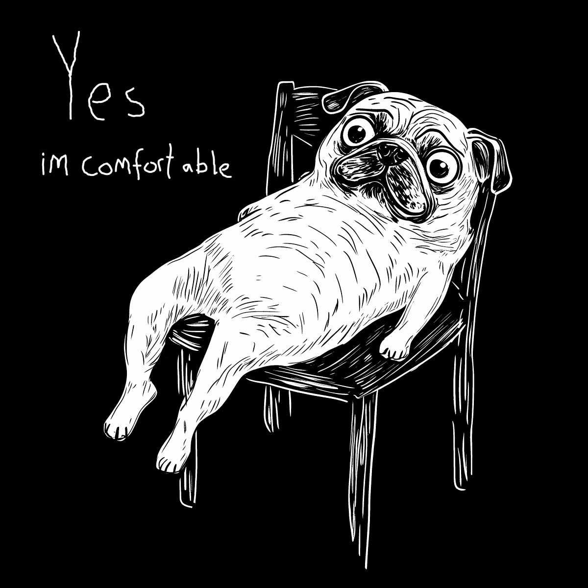 Comfortable