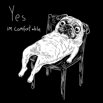 Comfortable