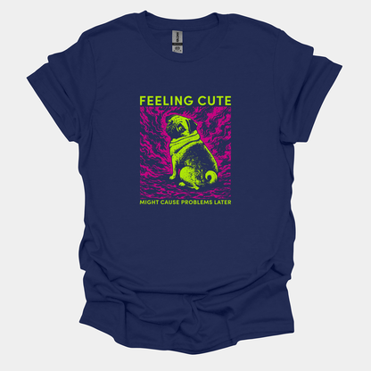 Feeling Cute