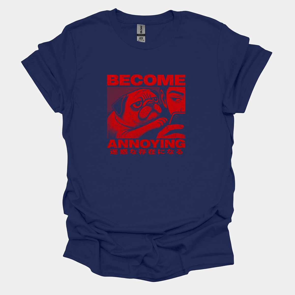 Become Annoying