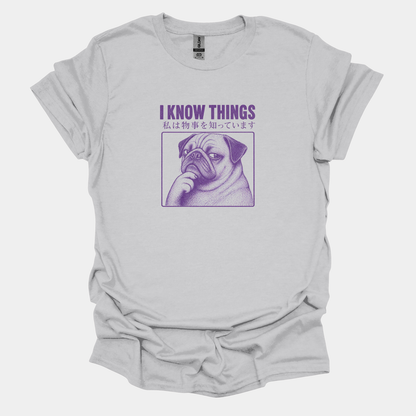 I Know Things