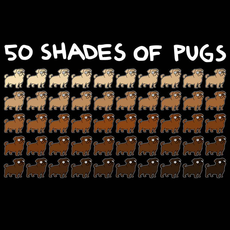 50 Shades of Pugs Funny Pug Graphic T-Shirt