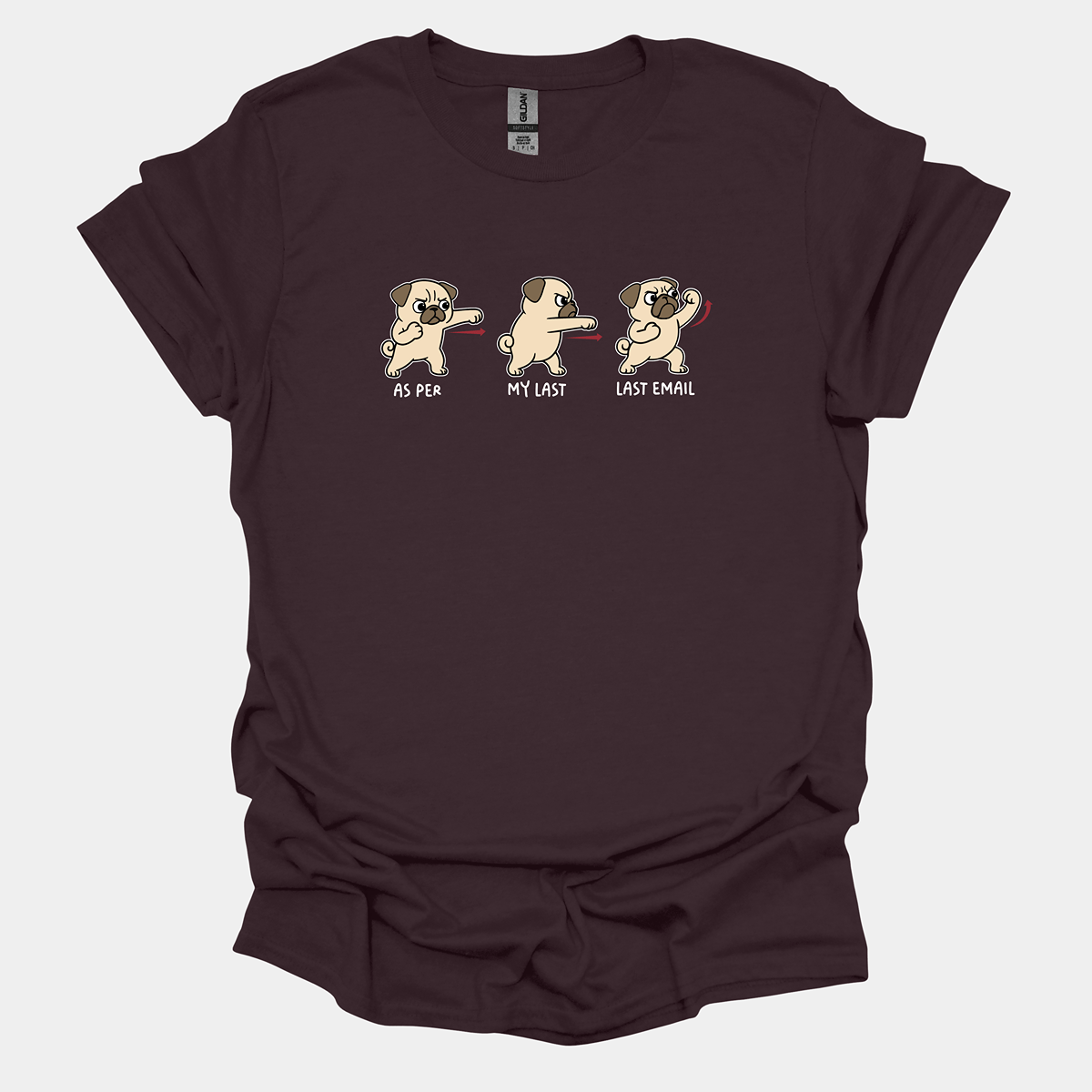 As Per My Last Email - Pugglez