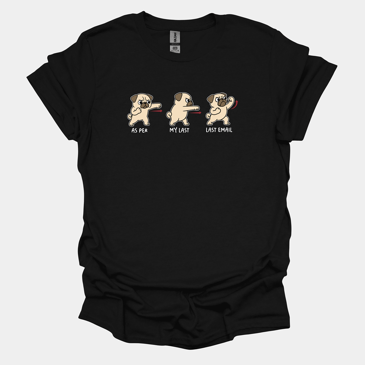 As Per My Last Email - Pugglez