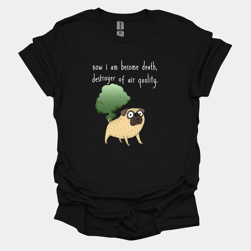 Destroyer of Air Quality Funny Pug Graphic T-Shirt