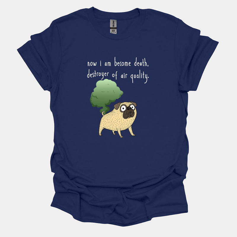 Destroyer of Air Quality Funny Pug Graphic T-Shirt