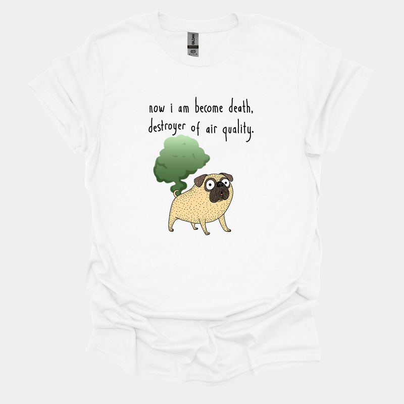Destroyer of Air Quality Funny Pug Graphic T-Shirt