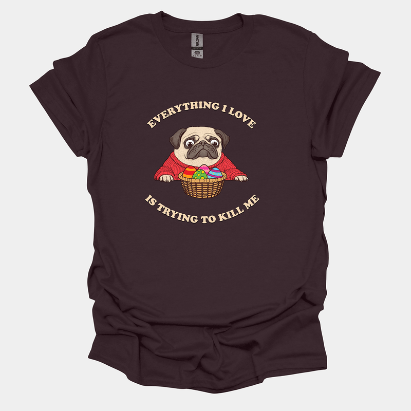 Everything I Love Funny Pug Graphic T-Shirt