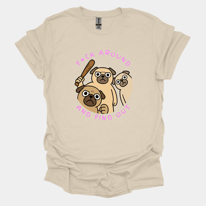 F*ck Around & Find Out II - Pugglez