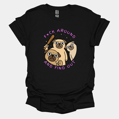 F*ck Around & Find Out II - Pugglez