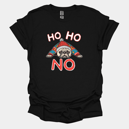 Ho Ho No Funny Pug Graphic T-Shirt