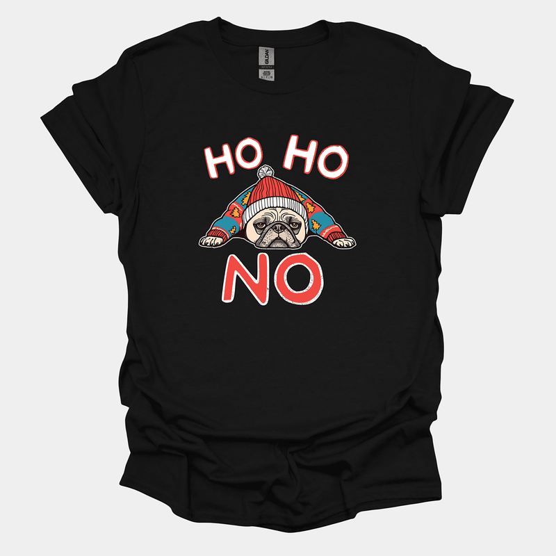 Ho Ho No Funny Pug Graphic T-Shirt