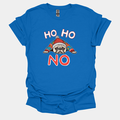 Ho Ho No Funny Pug Graphic T-Shirt