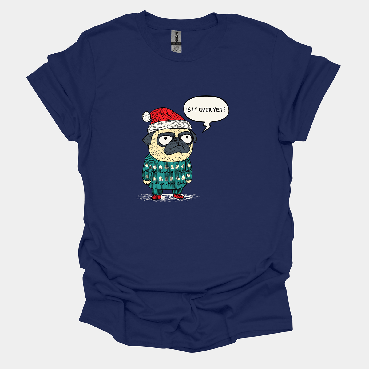 Is It Over Yet Funny Pug Graphic T-Shirt