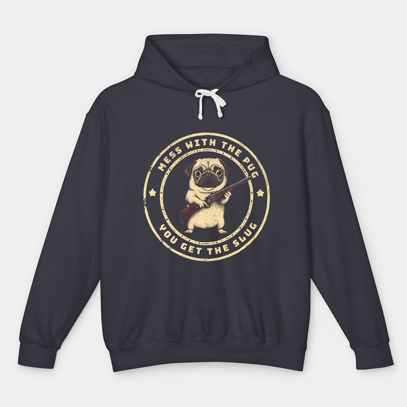 Mess With The Pug Funny Pug Graphic Hoodie