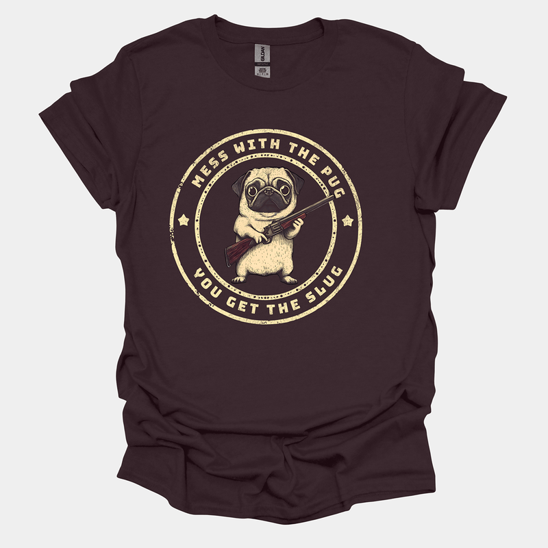 Mess With The Pug Funny Pug Graphic T-Shirt