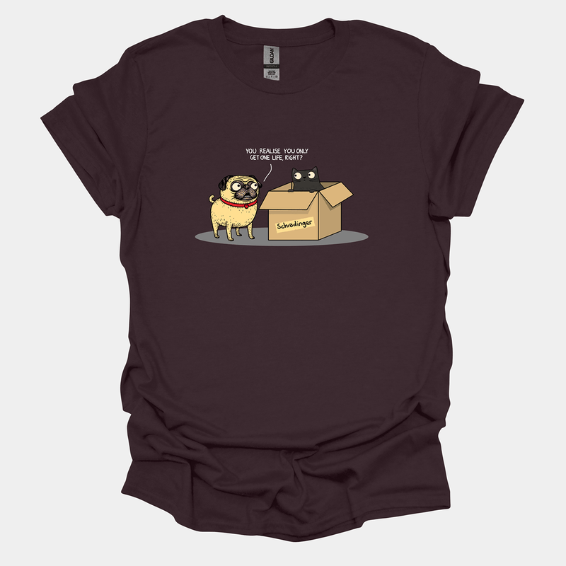 Schrödinger's Pug Funny Pug Graphic T-Shirt