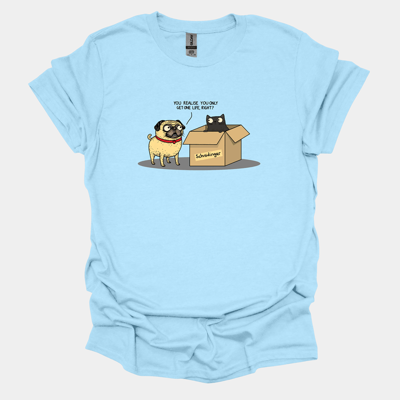 Schrödinger's Pug Funny Pug Graphic T-Shirt
