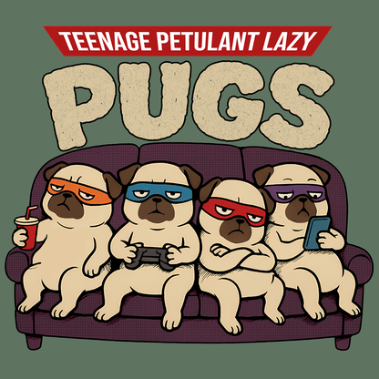 Teenage Petulant Lazy Pugs - Pugglez