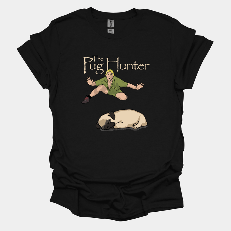 The Pug Hunter Funny Pug Graphic T-Shirt