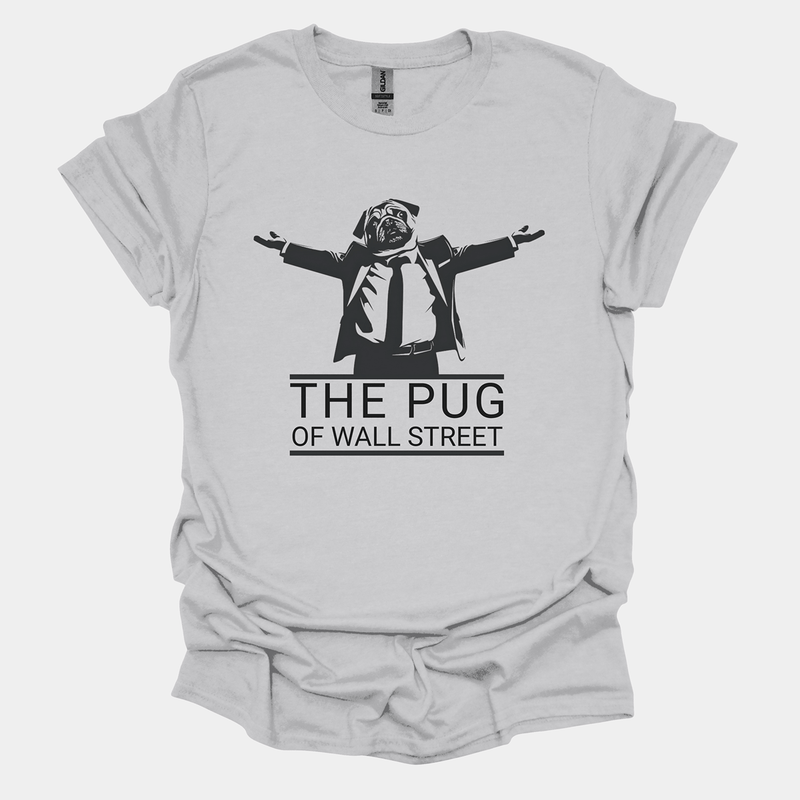 The Pug of Wall Street Funny Pug Graphic T-Shirt