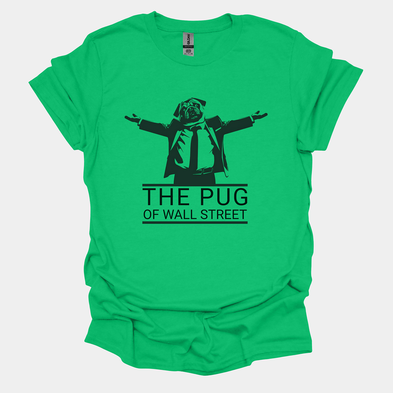 The Pug of Wall Street Funny Pug Graphic T-Shirt