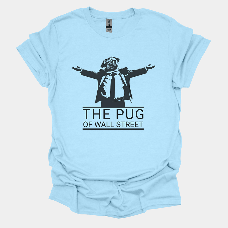 The Pug of Wall Street Funny Pug Graphic T-Shirt