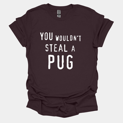 You Wouldn't - Pugglez