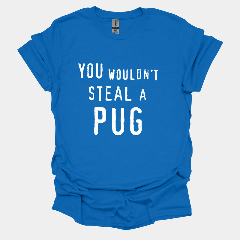 You Wouldn't - Pugglez